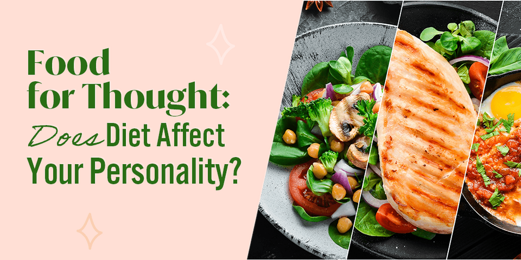 Image for Food for Thought: Does Diet Affect Your Personality?