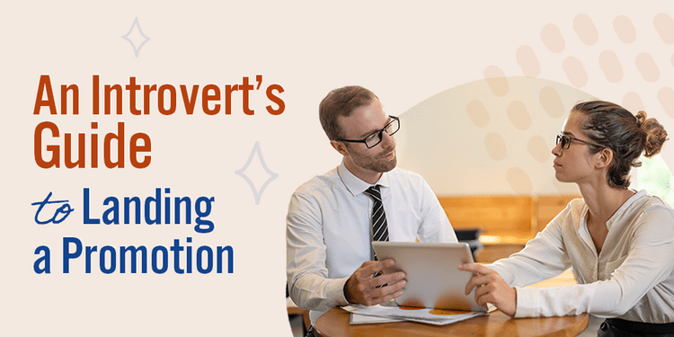 An Introvert's Guide to Landing a Promotion